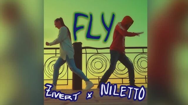 Zivert Niletto FLY 2.mp4